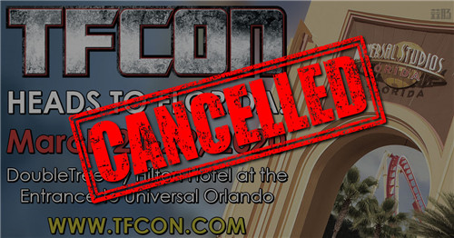 TFcon奧蘭多2020變形金剛粉絲大會宣布取消